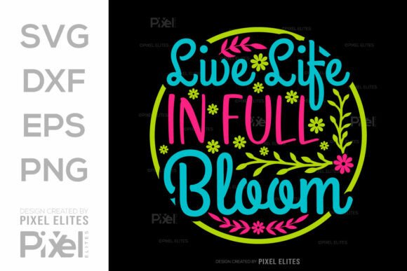 Review: Live Life in Full Bloom SVG for Embroidery