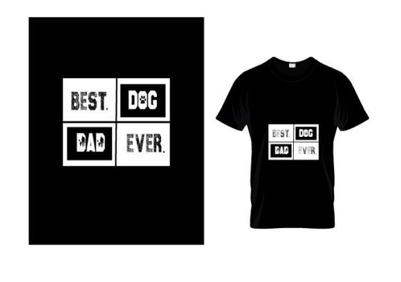 Reviewing Best Dog Dad Ever for Embroidery