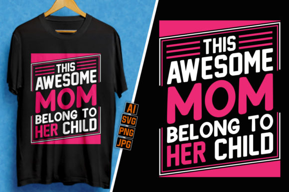 Reviewing Trendy Mother s Day T-Shirt Design 019
